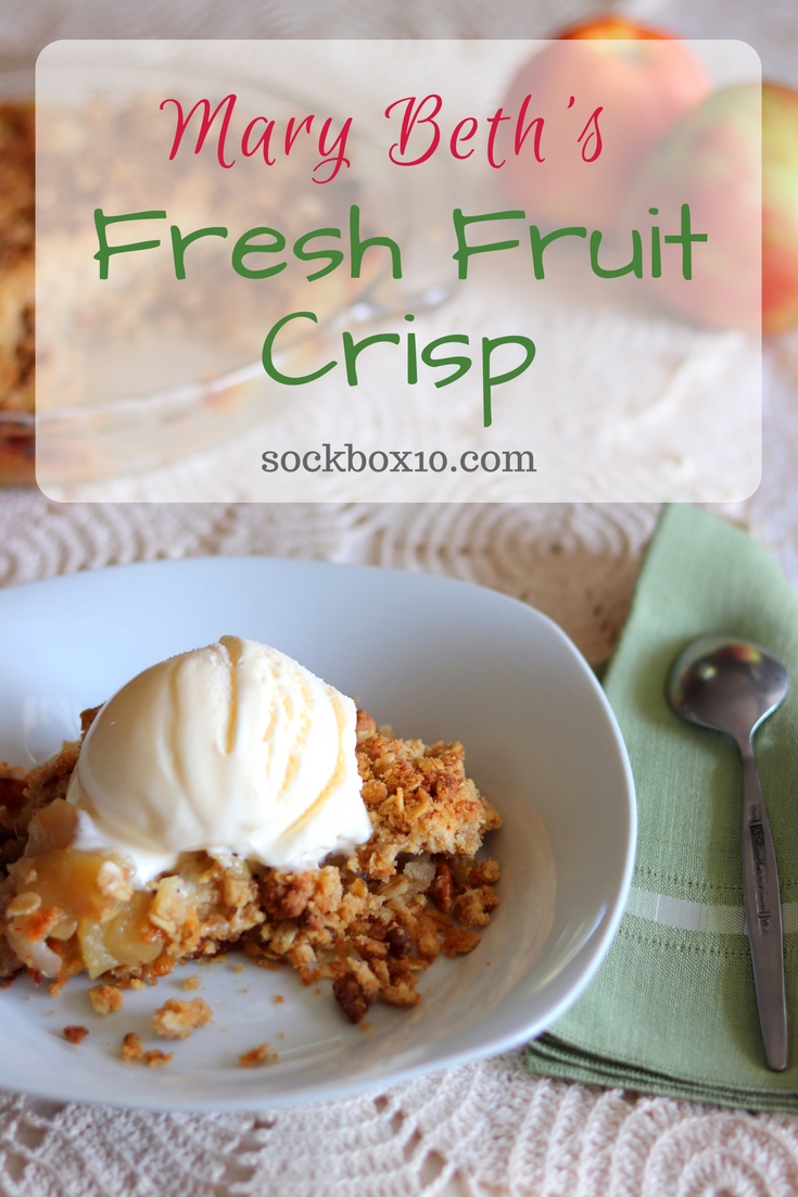 Mary Beth's Fresh Fruit Crisp Recipe sockbox10.com